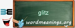 WordMeaning blackboard for glitz